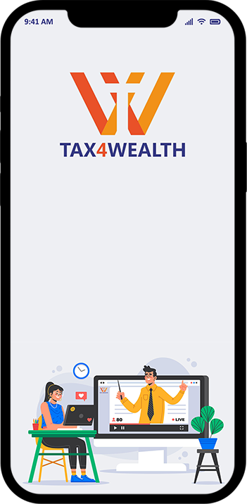 Tax4wealth Mobile Application